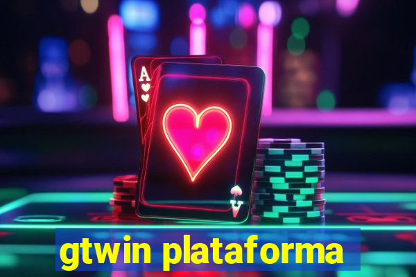 gtwin plataforma